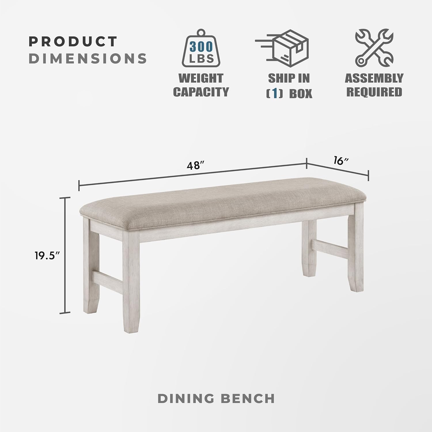 Lexicon Dining Bench with Padded Seat and Wooden Frame, Entryway Bench, Light Gray Textured Fabric Upholstered Dining Seat for Kitchen/Living Room, 19.5" SH, Brushed Antique White